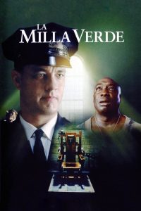 Poster for the movie "La milla verde"