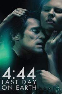 Poster for the movie "4:44 Last Day on Earth"