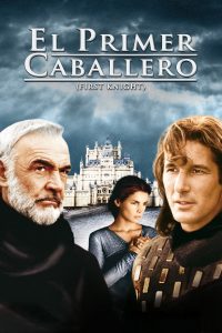 Poster for the movie "El primer caballero"