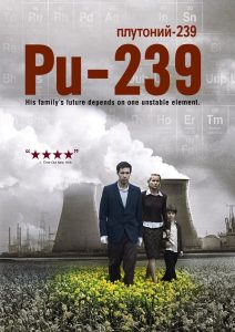 Poster for the movie "Pu-239"