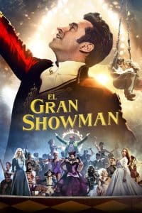 Poster for the movie "El gran showman"