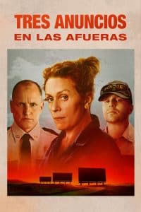 Poster for the movie "Tres anuncios en las afueras"