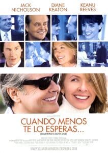 Poster for the movie "Cuando menos te lo esperas..."