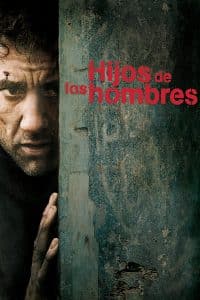 Poster for the movie "Hijos de los hombres"