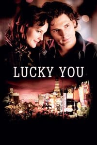 Poster for the movie "Lucky You"