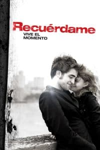 Poster for the movie "Recuérdame"