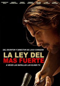 Poster for the movie "La ley del más fuerte"