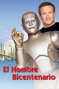 Poster for the movie "El hombre bicentenario"