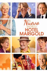 Poster for the movie "El nuevo exótico hotel Marigold"