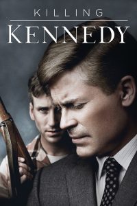 Poster for the movie "Matar a Kennedy"