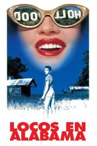 Poster for the movie "Locos en Alabama"