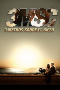 Poster for the movie "3 metros sobre el cielo"