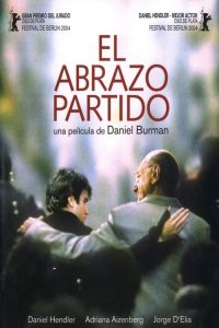 Poster for the movie "El abrazo partido"