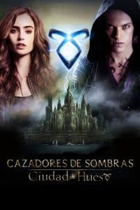 Poster for the movie "Cazadores de sombras: Ciudad de hueso"