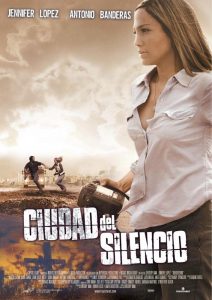 Poster for the movie "Ciudad del silencio"