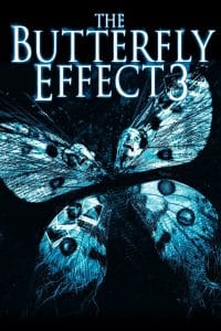 Poster for the movie "El efecto mariposa 3: Revelaciones"