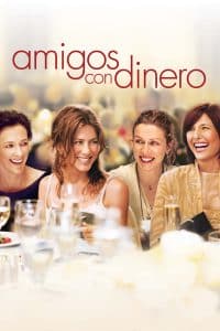 Poster for the movie "Amigos con dinero"