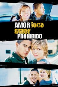 Poster for the movie "Amor loco, amor prohibido"