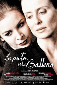 Poster for the movie "La Puta y la Ballena"