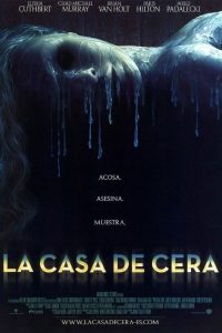 Poster for the movie "La casa de cera"