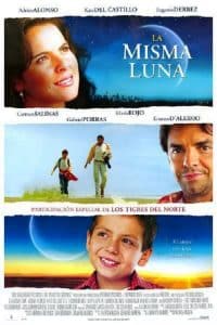 Poster for the movie "La misma luna"