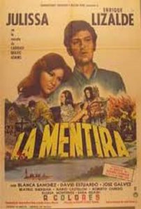 Poster for the movie "La mentira"