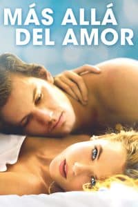Poster for the movie "Más allá del amor"