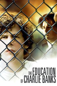 Poster for the movie "The Education of Charlie Banks"