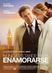 Poster for the movie "Nunca es tarde para enamorarse"