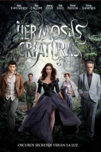Poster for the movie "Hermosas criaturas"