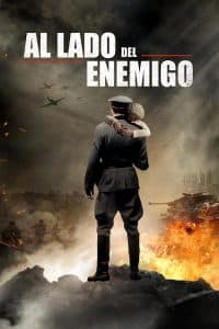 Poster for the movie "Al lado del enemigo"