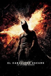 Poster for the movie "El caballero oscuro: La leyenda renace"