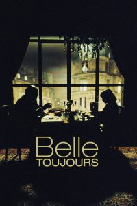 Poster for the movie "Belle Toujours"