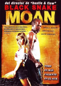 Poster for the movie "Black Snake Moan"