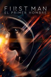Poster for the movie "First Man (El primer hombre)"