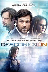 Poster for the movie "Desconexión"