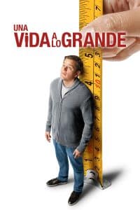 Poster for the movie "Una vida a lo grande"