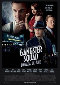 Poster for the movie "Gangster Squad: Brigada de élite"