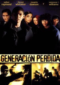 Poster for the movie "Generación perdida"