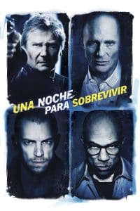 Poster for the movie "Una noche para sobrevivir"