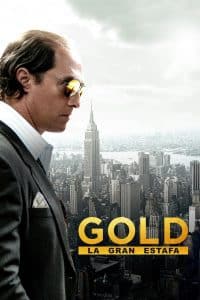 Poster for the movie "Gold, la gran estafa"