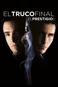 Poster for the movie "El truco final (El prestigio)"