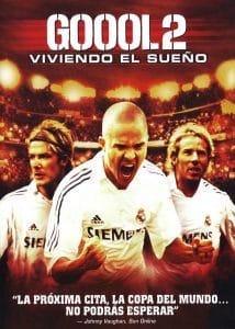 Poster for the movie "¡Goool 2! Viviendo el sueño"