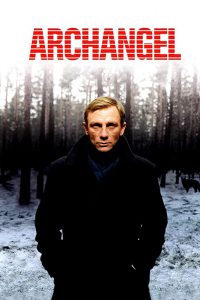 Poster for the movie "Archangel"