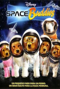 Poster for the movie "Space Buddies: Cachorros en el espacio"