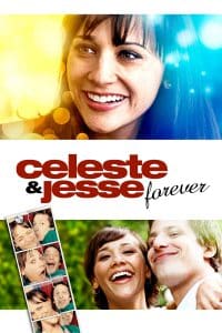 Poster for the movie "Celeste and Jesse Forever"