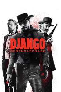 Poster for the movie "Django desencadenado"