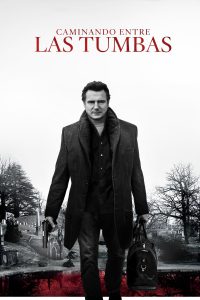 Poster for the movie "Caminando entre las tumbas"
