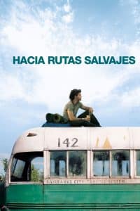 Poster for the movie "Hacia rutas salvajes"