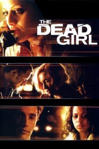 Poster for the movie "The Dead Girl"